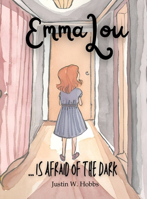 EmmaLou: ... is Afraid of the Dark B0DG14SPFN Book Cover