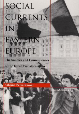 Social Currents in Eastern Europe: The Sources ... 0822315483 Book Cover