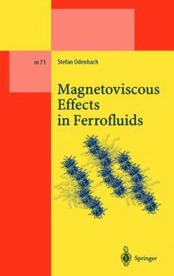 Magnetoviscous Effects in Ferrofluids 3540430687 Book Cover