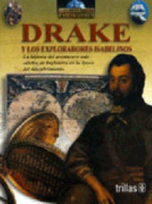 Drake y los exploradores Isabelinos / Drake and... [Spanish] 9682459761 Book Cover