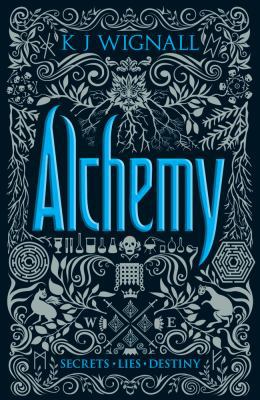 Alchemy (The Mercian Trilogy) 1405258616 Book Cover