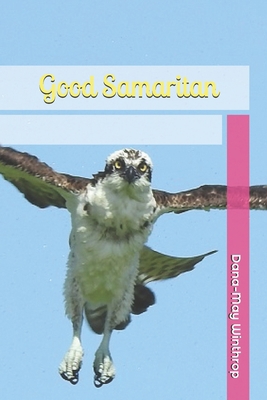 Good Samaritan 1703878906 Book Cover