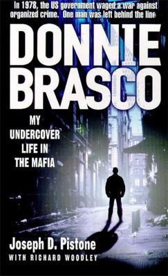 Donnie Brasco : My Undercover Life in the Mafia 0340666374 Book Cover