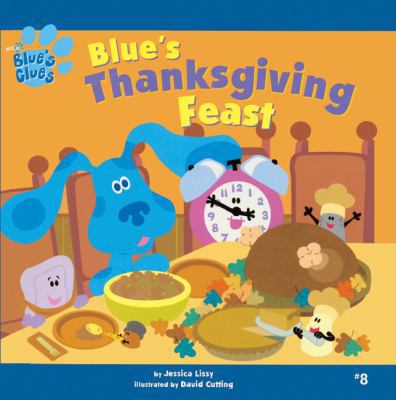 Blue's Thanksgiving Feast 0613439198 Book Cover