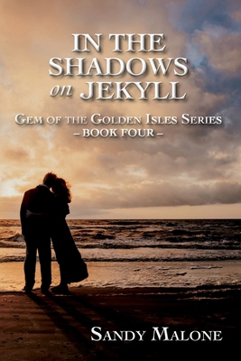 In the Shadows on Jekyll: Gem of the Golden Isl... B0DNHNG4N3 Book Cover