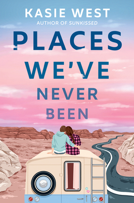 Places We've Never Been 0593176308 Book Cover