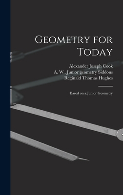 Geometry for Today: Based on a Junior Geometry 1013540549 Book Cover