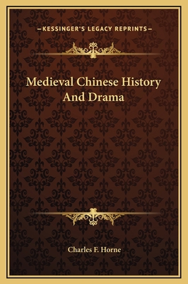 Medieval Chinese History And Drama 1169179835 Book Cover