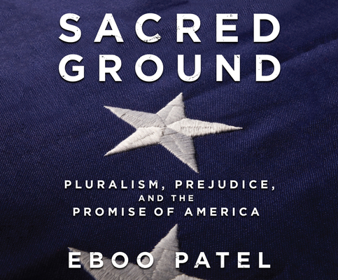 Sacred Ground: Pluralism, Prejudice, and the Pr... 1974924777 Book Cover