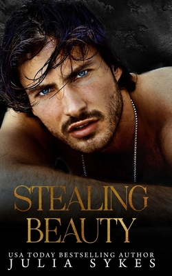 Stealing Beauty: A Dark Romance 1794116575 Book Cover
