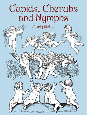 Cupids, Cherubs, and Nymphs 0486428362 Book Cover