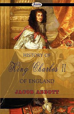 History of King Charles II of England 1604506814 Book Cover