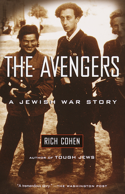 The Avengers: A Jewish War Story 0375705295 Book Cover