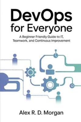 DevOps for Everyone: A Beginner Friendly Guide ... B0G3XYJRWB Book Cover