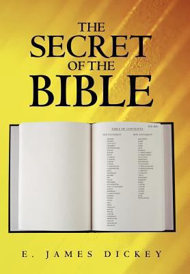 The Secret of the Bible 1449746195 Book Cover