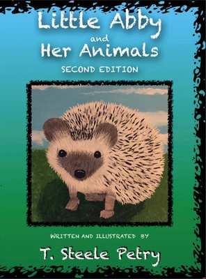 Little Abby and Her Animals B0CK3NVYHQ Book Cover