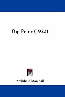 Big Peter (1922) 1436957311 Book Cover