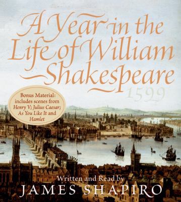 A Year in the Life of William Shakespeare CD: 1599 0060823178 Book Cover