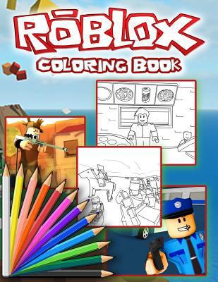 Roblox Coloring Book: Premium Coloring Book With Top 10 Roblox Games Inside 1731554591 Book Cover