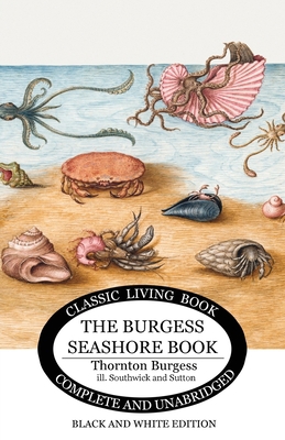The Burgess Seashore Book for Children - b&w 1922634638 Book Cover
