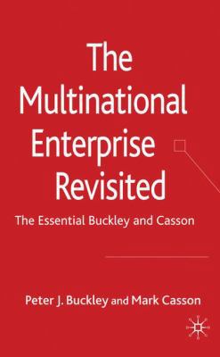 The Multinational Enterprise Revisited: The Ess... 0230515991 Book Cover