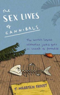 Sex Lives of Cannibals 0552771805 Book Cover