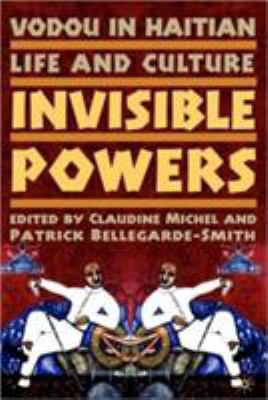Vodou in Haitian Life and Culture: Invisible Po... 1403971617 Book Cover