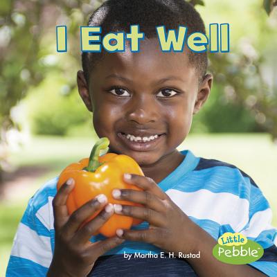 I Eat Well 151573983X Book Cover