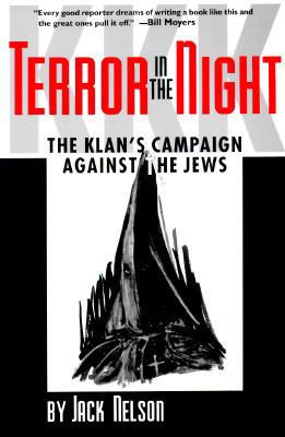 Terror in the Night: The Klan's Campaign Agains... 0878059075 Book Cover