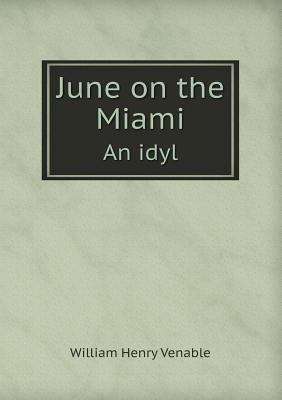 June on the Miami an Idyl 5518446543 Book Cover