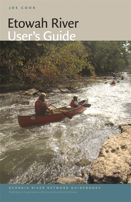 Etowah River User's Guide 082034463X Book Cover