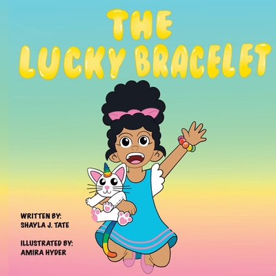 The Lucky Bracelet 1737619911 Book Cover