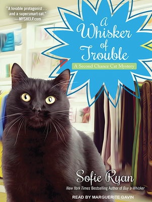 A Whisker of Trouble (Second Chance Cat Mystery) 1515950824 Book Cover