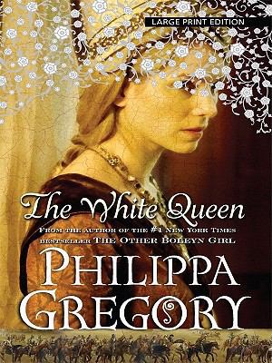 The White Queen [Large Print] 1594133808 Book Cover