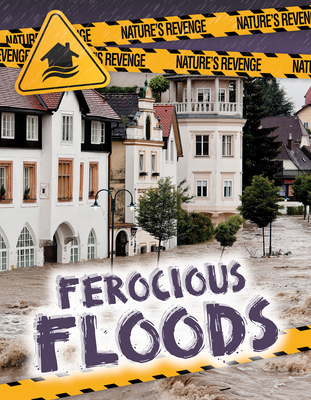 Ferocious Floods 1538280655 Book Cover