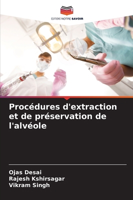 Procédures d'extraction et de préservation de l... [French] 620777258X Book Cover