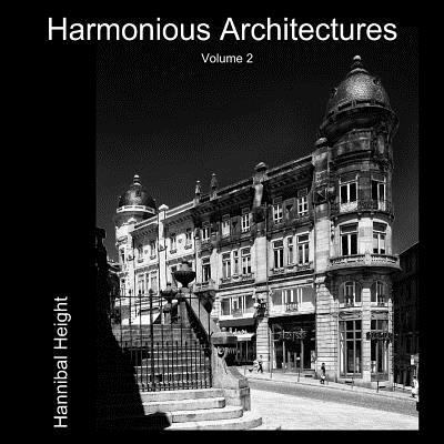 Harmonious Architectures - Volume 2 024408940X Book Cover