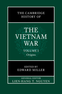 The Cambridge History of the Vietnam War 1107105080 Book Cover