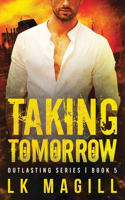 Taking Tomorrow 1950928160 Book Cover