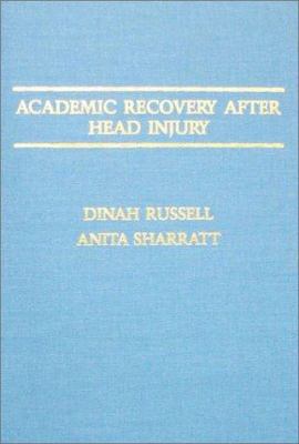 Academic Recovery After Head Injury 0398057885 Book Cover