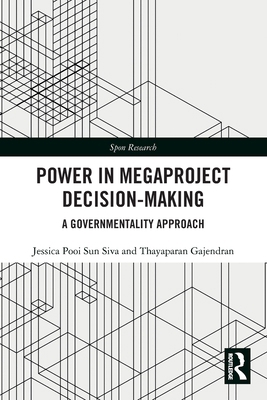 Power in Megaproject Decision-making: A Governm... 1032455454 Book Cover