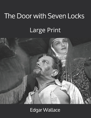 The Door with Seven Locks: Large Print 1697576389 Book Cover