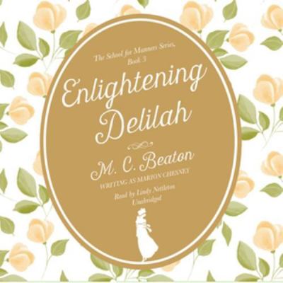 Enlightening Delilah Lib/E 162460062X Book Cover