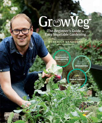 Growveg: The Beginner's Guide to Easy Vegetable... 1635862922 Book Cover