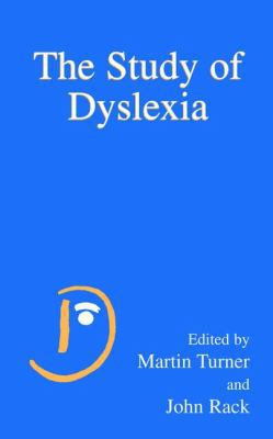 The Study of Dyslexia 0306485354 Book Cover