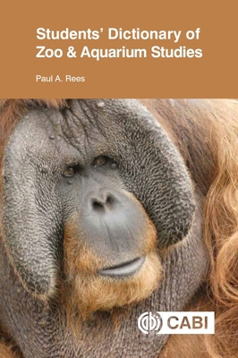 Students' Dictionary of Zoo and Aquarium Studies 1800620888 Book Cover