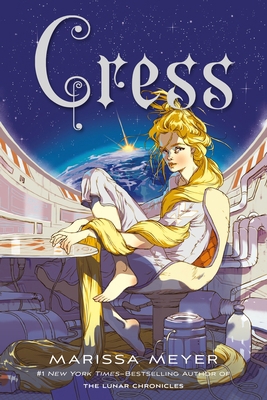 Cress: Book Three of the Lunar Chronicles 125076890X Book Cover