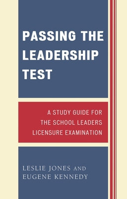 Passing the Leadership Test: A Study Guide for ... 1578868025 Book Cover
