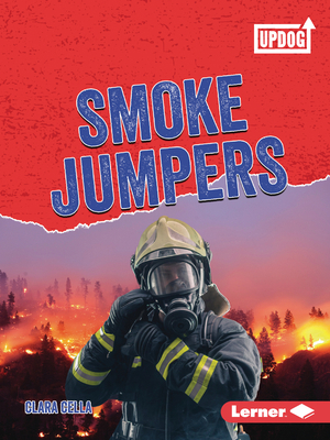 Smoke Jumpers 1728486238 Book Cover