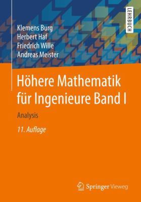 Höhere Mathematik Für Ingenieure Band I: Analysis [German] 3658194278 Book Cover